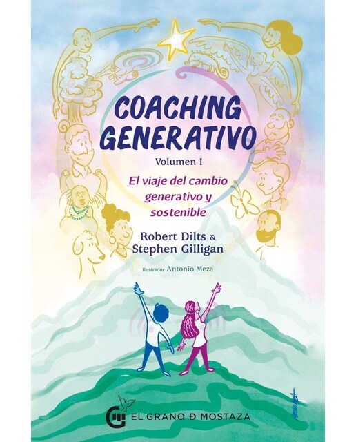 Imagen 0 de COACHING GENERATIVO, Volumen I: El viaje del cambio generativo y sostenible  (Tapa blanda con solapas)