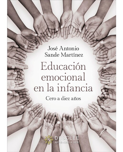 Educación emocional en la infancia. Cero a diez años (Capa mole) 1