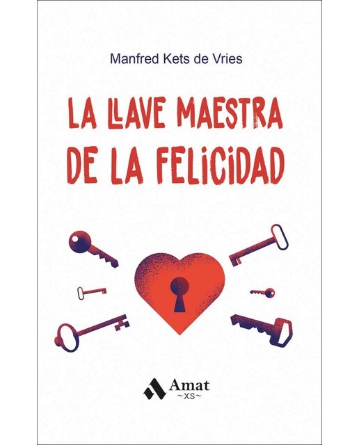 La llave maestra de la felicidad. BOLSILLO (Capa mole) 1