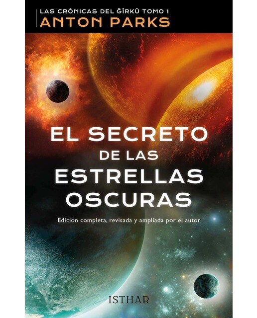 El secreto de las estrellas oscuras: Las crónicas del &írkù  Tomo 1 (Capa mole com abas) 1