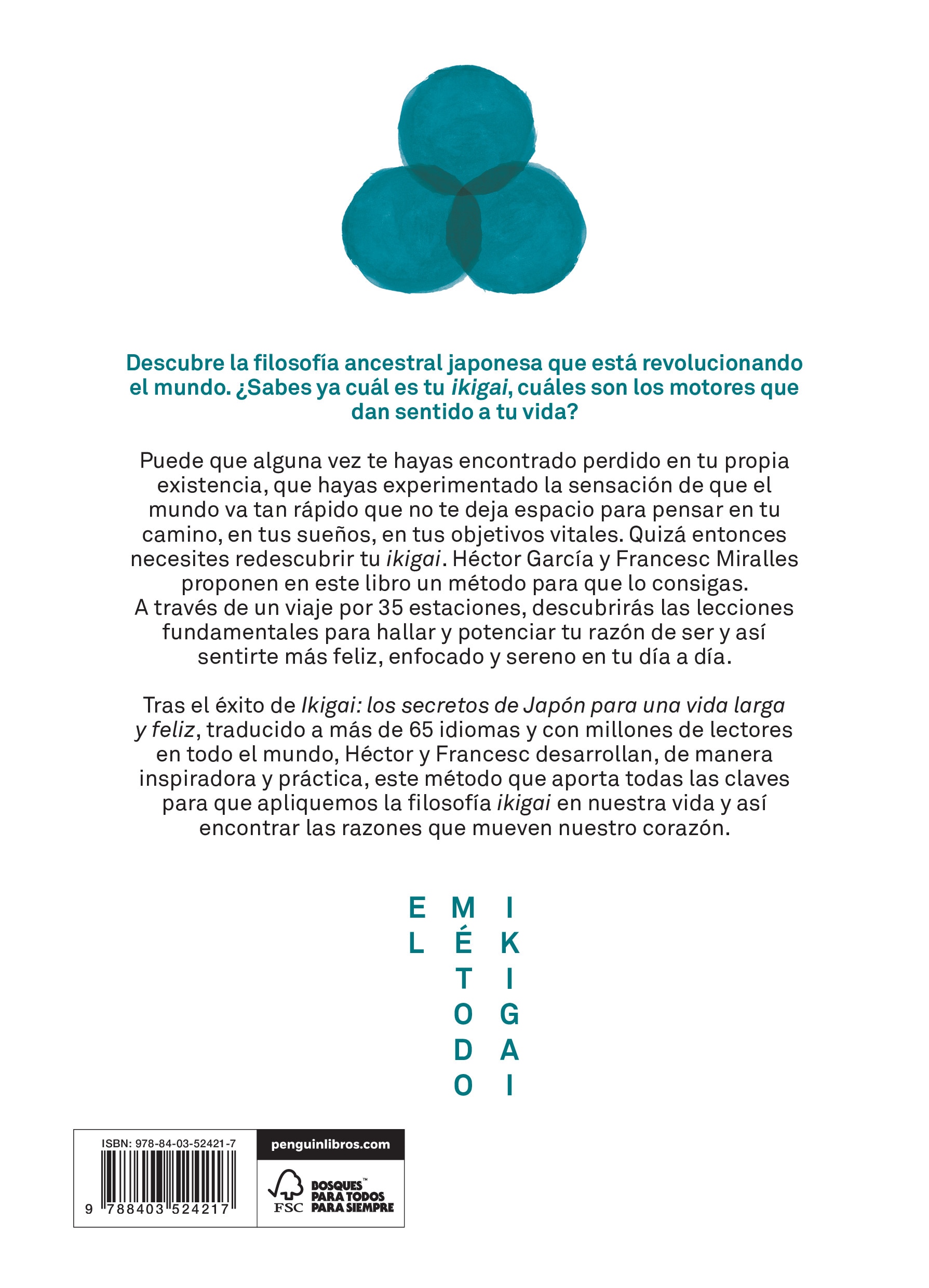 Imagen 2 de El método Ikigai (nueva edición actualizada): Despierta tu verdadera pasión y cumple tus propósitos vitales  (Tapa blanda)