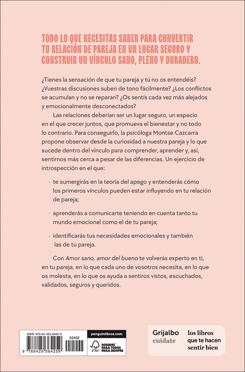 Amor sano, amor del bueno: Una guía para convertir tu relación en un lugar seguro para ti y para tu pareja (Capa mole) 2