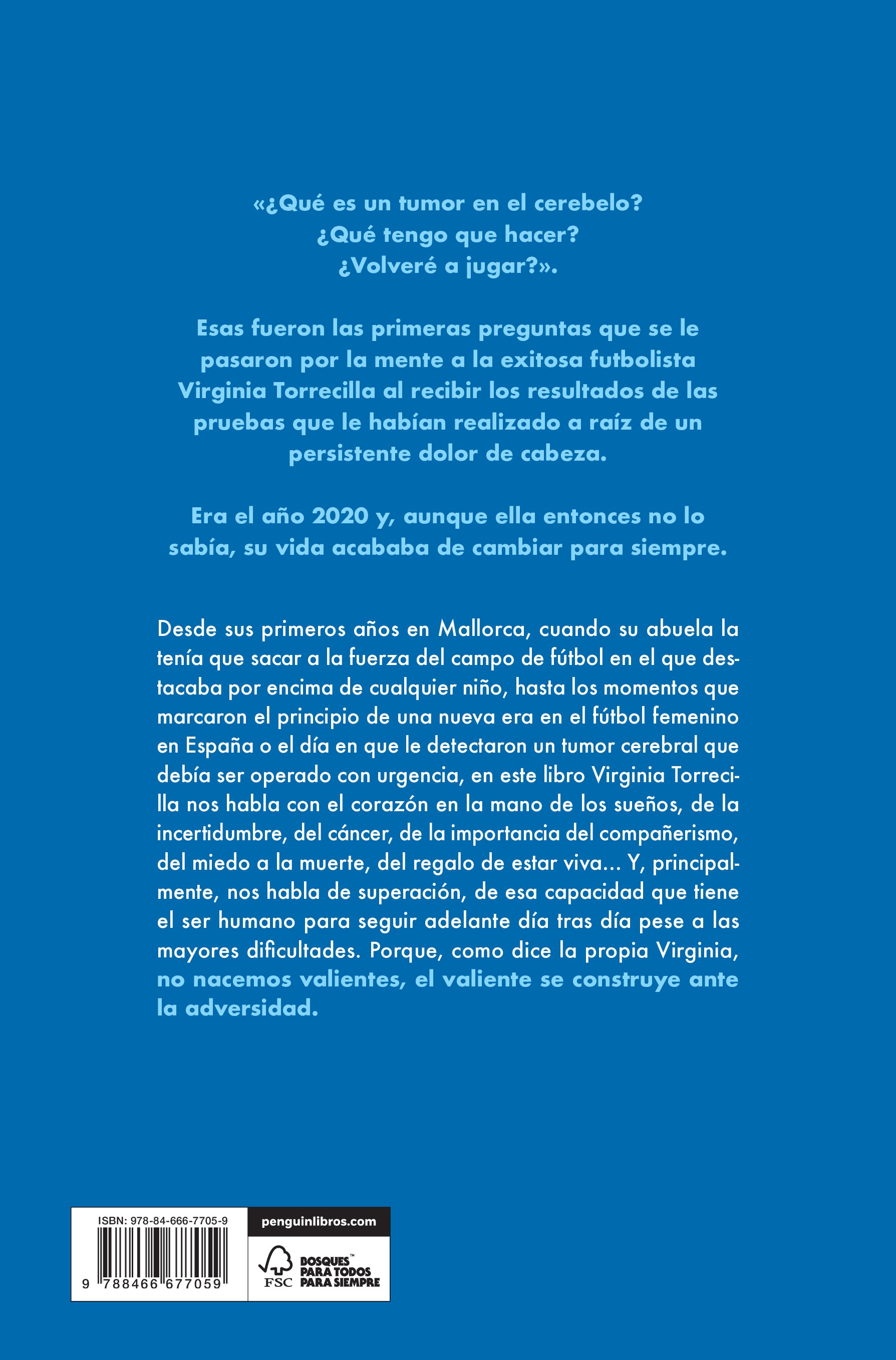 Nadie se arrepiente de ser valiente (Capa mole) 2