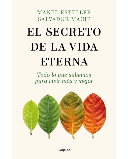Imagem 0 de El secreto de la vida eterna: Todo lo que sabemos para vivir más y mejor (Capa mole)