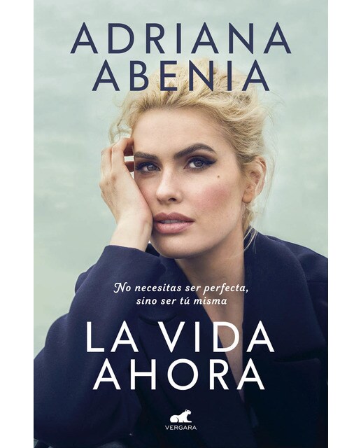 La vida ahora: No necesitas ser perfecta, sino ser tú misma (Capa mole) 1