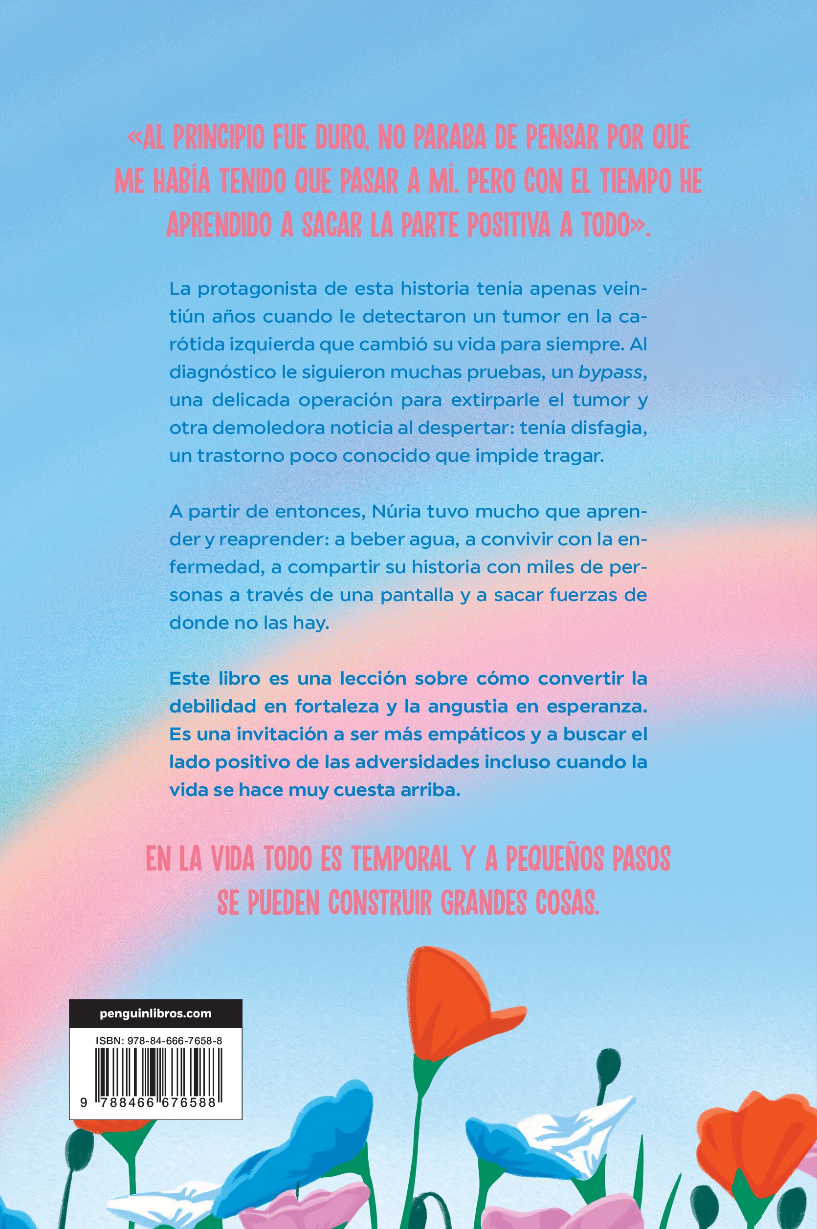 Al final, lo único que pasa es que todo pasa: Un bypass y la disfagia me cambiaron la vida, pero no acabaron con mis ganas de vivirla (Capa mole) 2