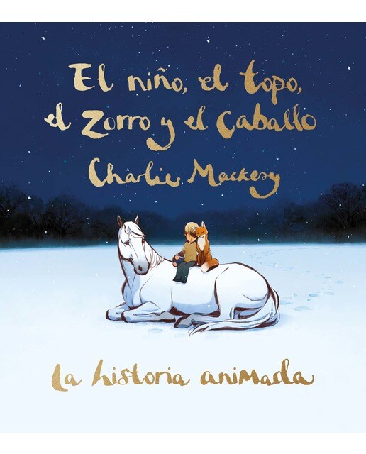Imagen 0 de El niño, el topo, el zorro y el caballo. La historia animada  (Tapa dura)