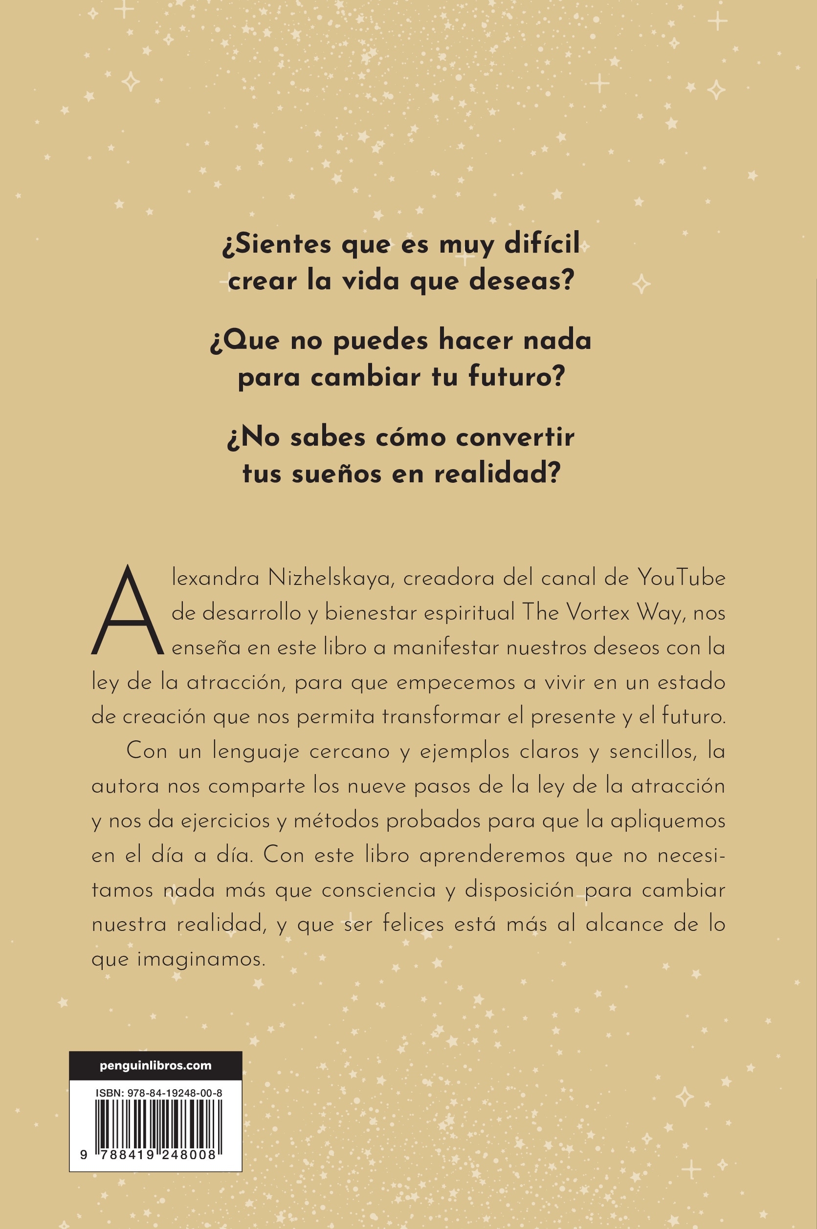 El paso a paso de la ley de la atracción: La guía para manifestar tus deseos ya no es un secreto (Incluye métodos probados) (Capa mole) 2