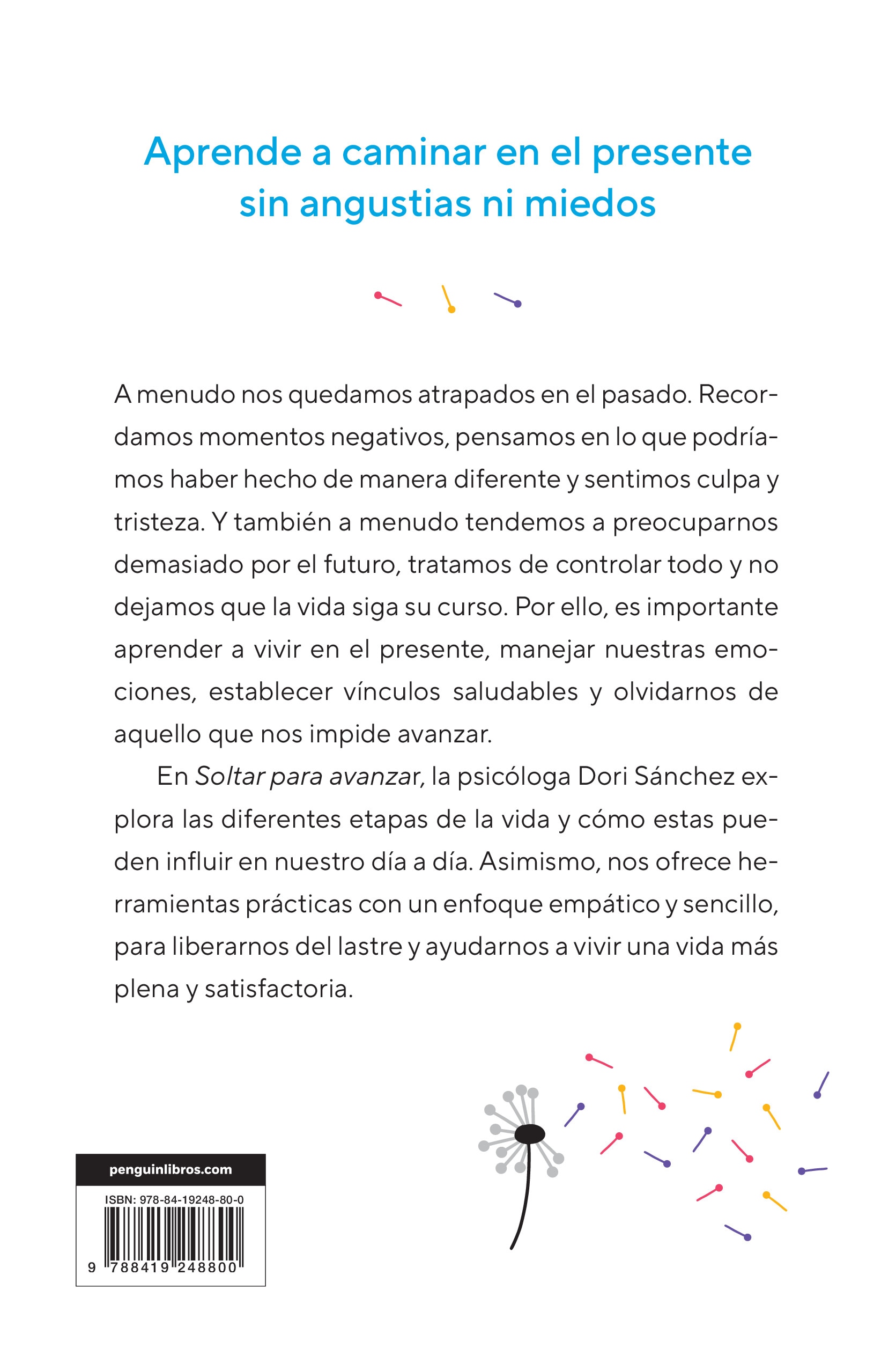 Soltar para avanzar: Di adiós a lo negativo y empieza a vivir el presente (Capa mole) 2