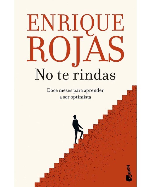 No te rindas: Doce meses para aprender a ser optimista (Bolso) 1