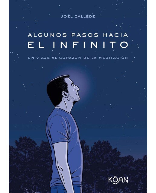 Algunos pasos hacia el infinito: Un viaje al corazón de la meditación (Capa mole) 1