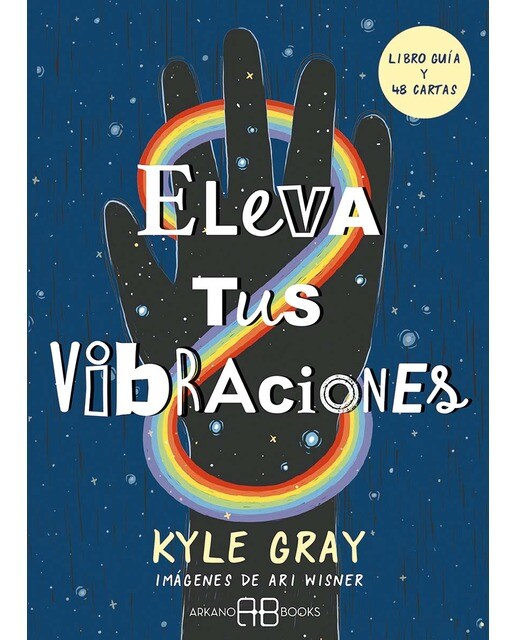 Eleva tus vibraciones: Libro guía y 48 cartas (Capa mole) 1