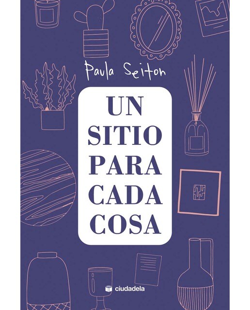 Imagen 1 de Un sitio para cada cosa  (Tapa blanda con solapas)
