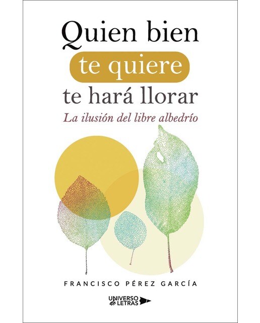 Quien bien te quiere te hará llorar (Capa mole) 1