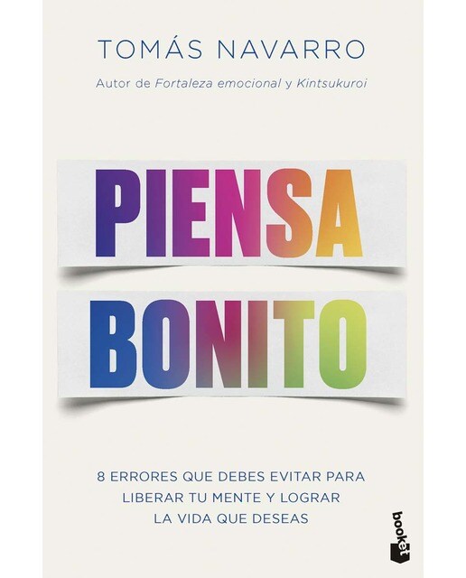Imagem 0 de Piensa bonito: Ocho errores que debes evitar para liberar tu mente y lograr la vida que deseas (Bolso)