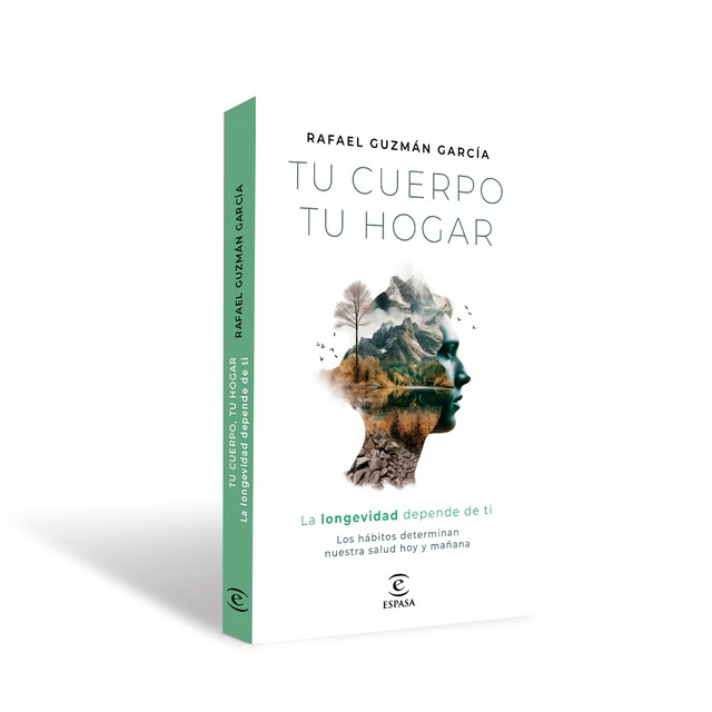 Imagem 0 de Tu cuerpo, tu hogar. La longevidad depende de ti: Los hábitos determinan nuestra salud hoy y mañana (Capa mole com abas)