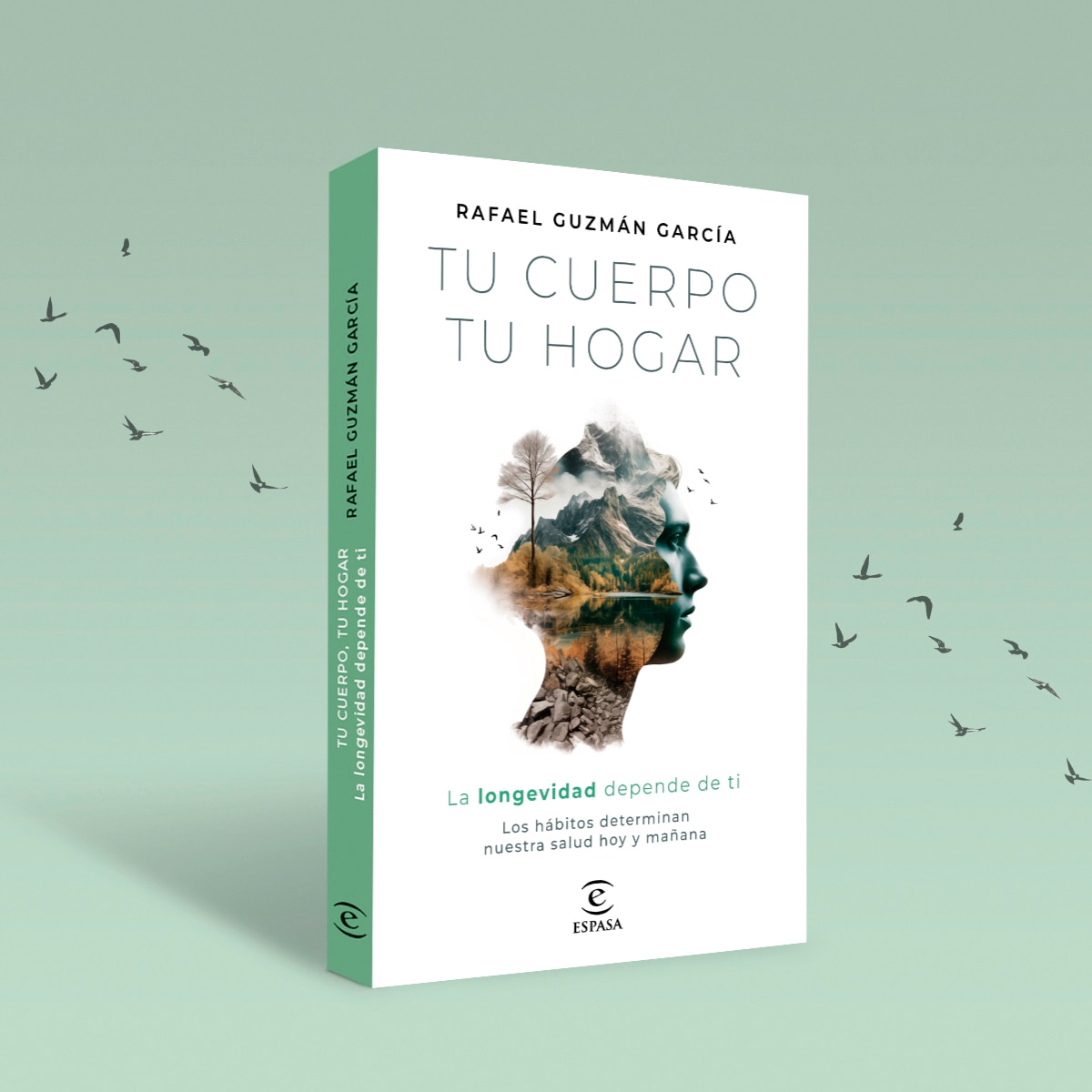 Tu cuerpo, tu hogar. La longevidad depende de ti: Los hábitos determinan nuestra salud hoy y mañana (Capa mole com abas) 4