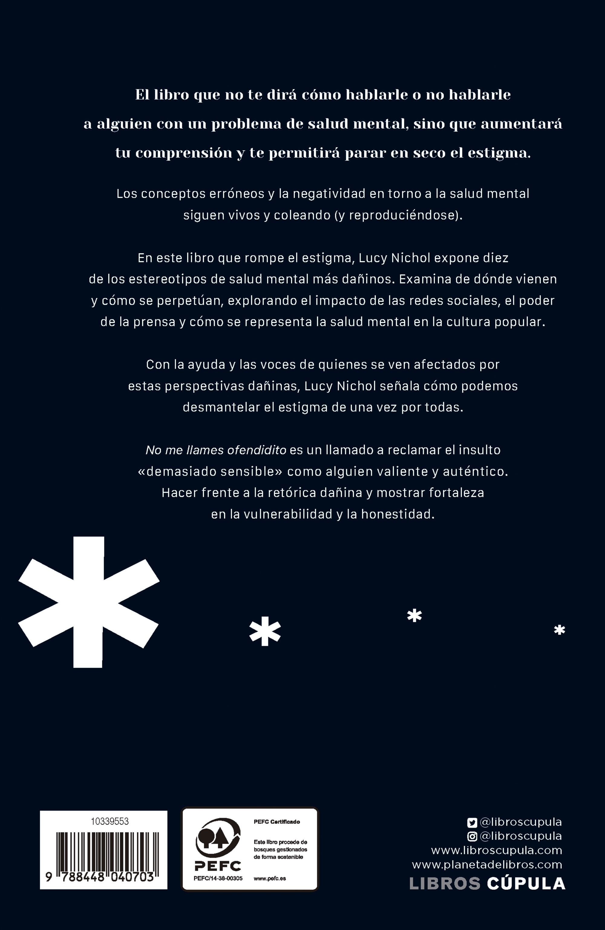 No me llames ofendidito: Rompiendo con los estereotipos y el estigma en torno a la salud mental (Capa mole com abas) 2