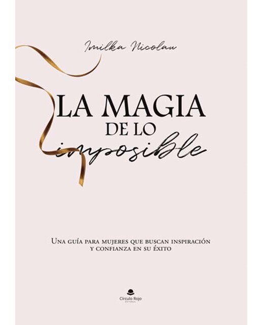 La magia de lo imposible 1