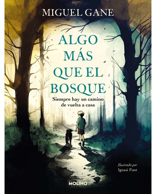 Imagen 0 de Algo más que el bosque: Siempre hay un camino de vuelta a casa (Tapa dura)