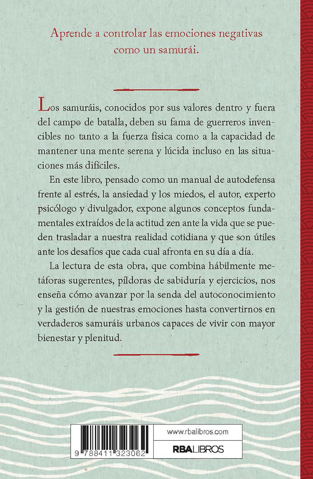 Zen para samuráis urbanos: Manual de supervivencia contra el estrés, la ansiedad y el miedo (Capa mole) 2