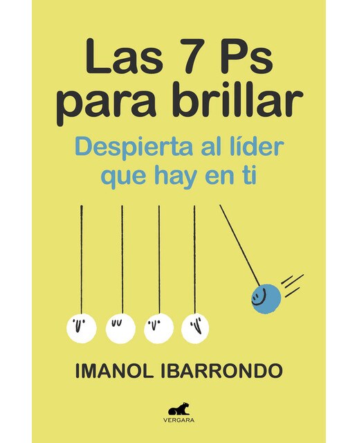 Las siete Ps para brillar: Despierta al líder que hay en ti (Capa mole) 1