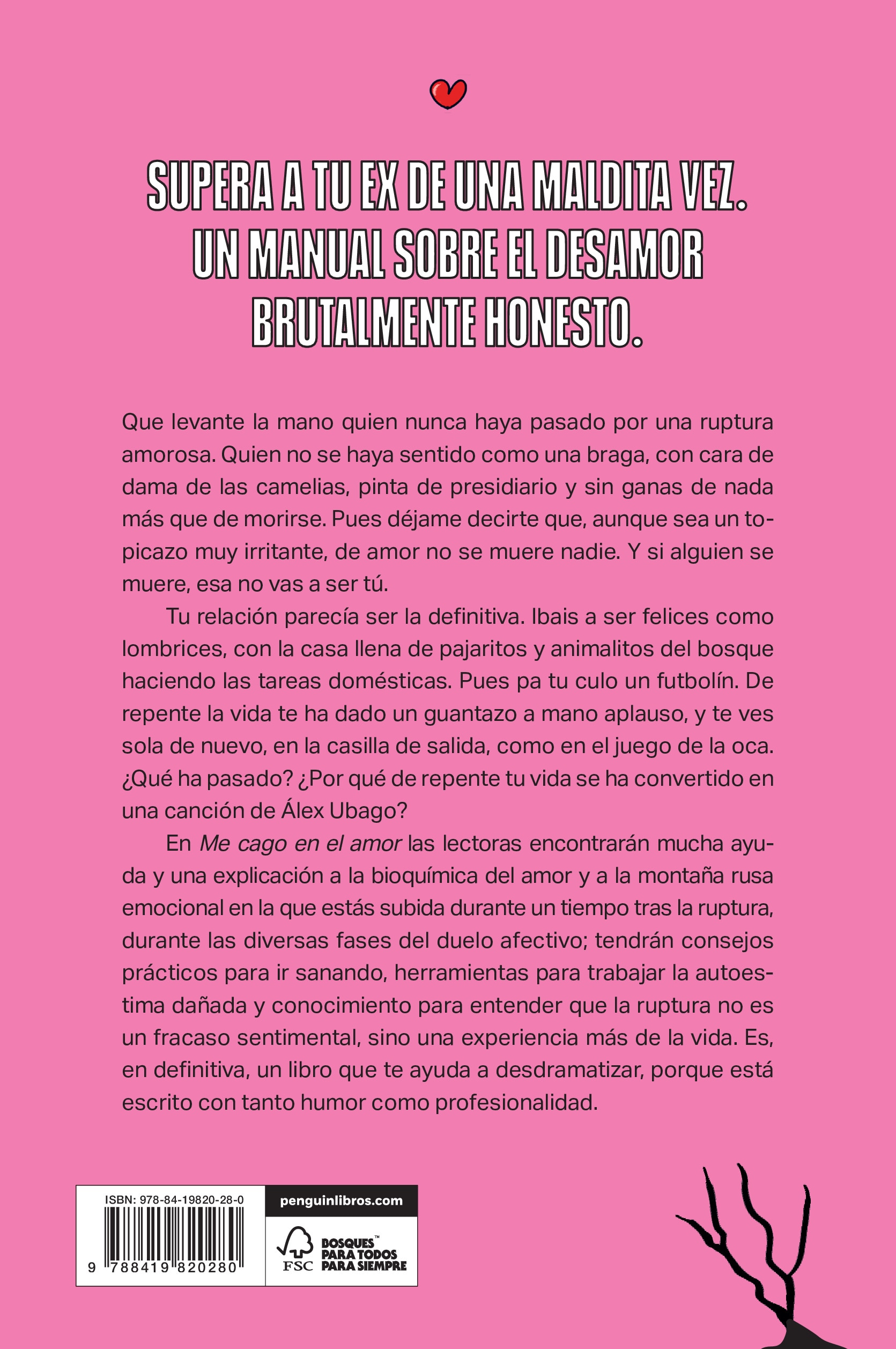 Me cago en el amor: Cómo superar una ruptura amorosa (Capa mole) 2