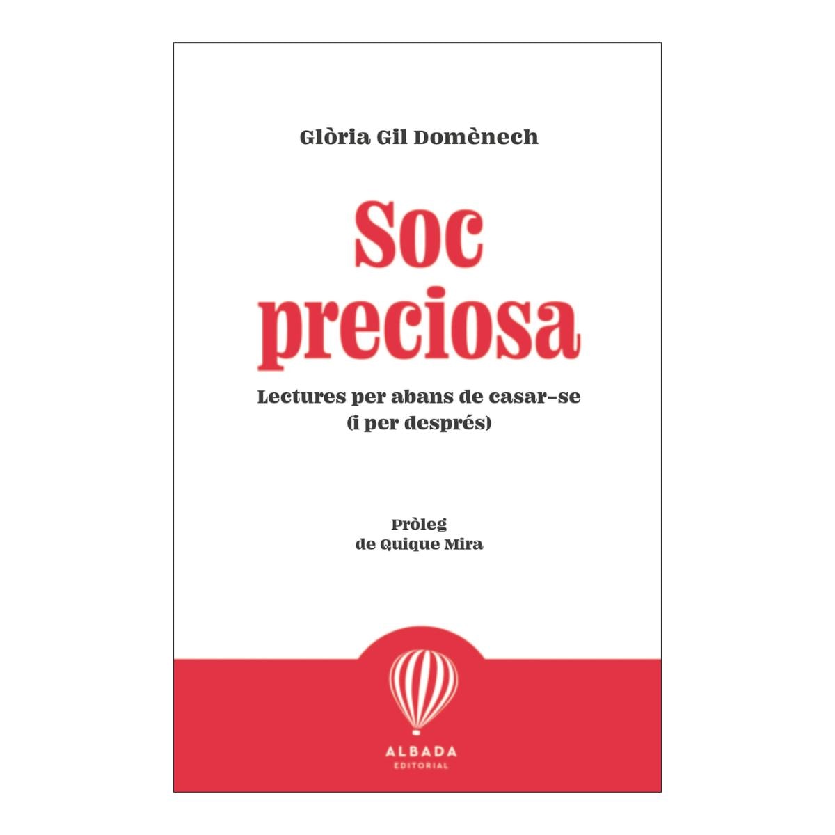 Imagem 0 de Soc preciosa: Lectures per abans de casar-se i per després (Capa mole)