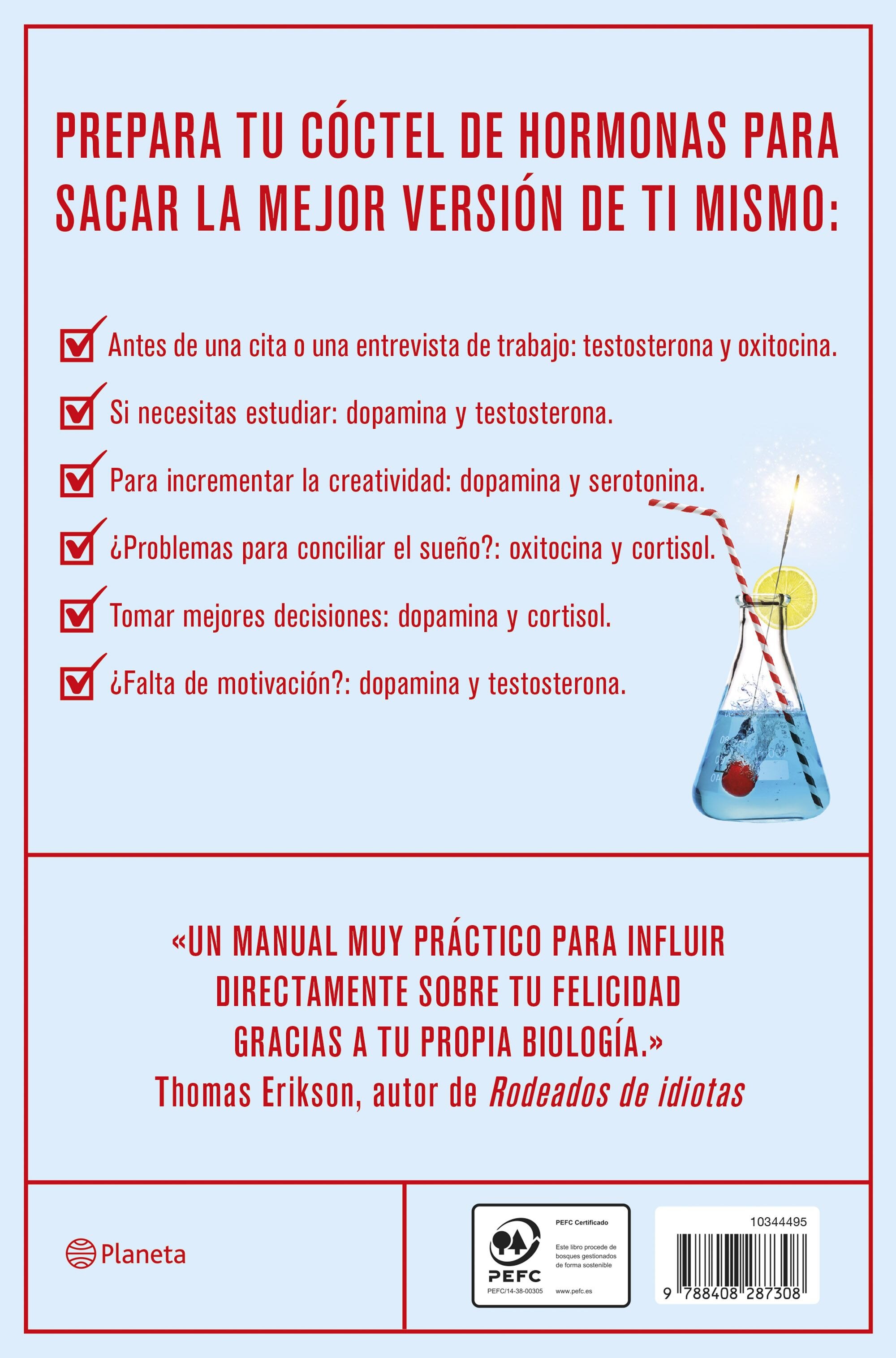 Las seis hormonas que van a revolucionar tu vida: Dopamina, oxitocina, serotonina, cortisol, endorfinas, testosterona (Capa mole com abas) 2