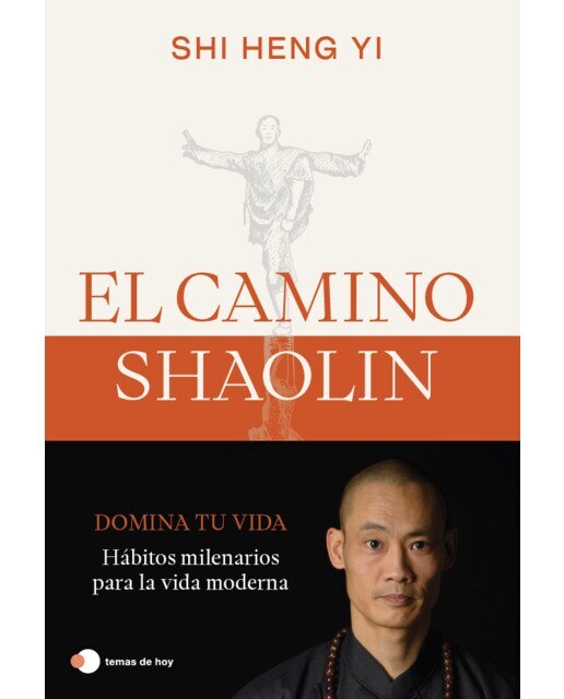El camino shaolin: Hábitos milenarios para la vida moderna (Capa mole com abas) 2