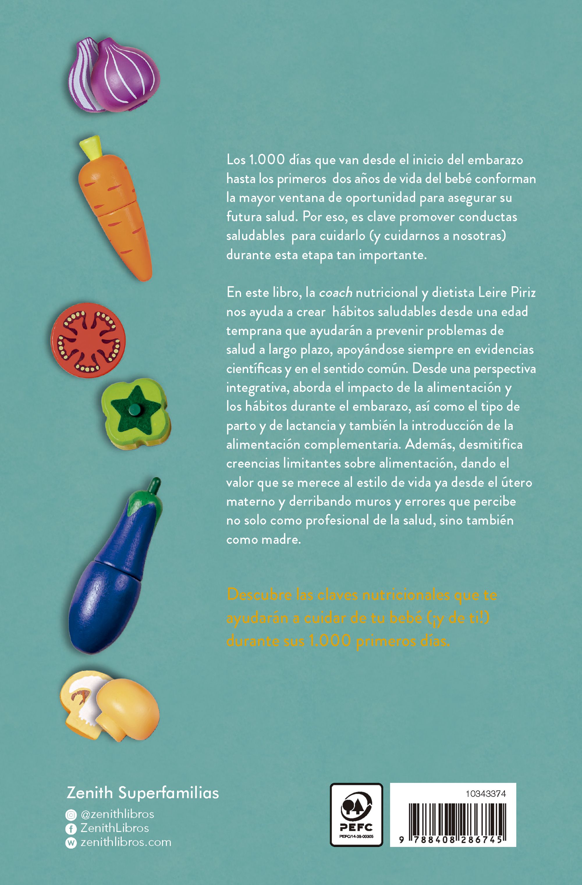 1000 días: Las claves de una buena nutrición desde la gestación hasta los dos años de tu bebé (Capa mole com abas) 2
