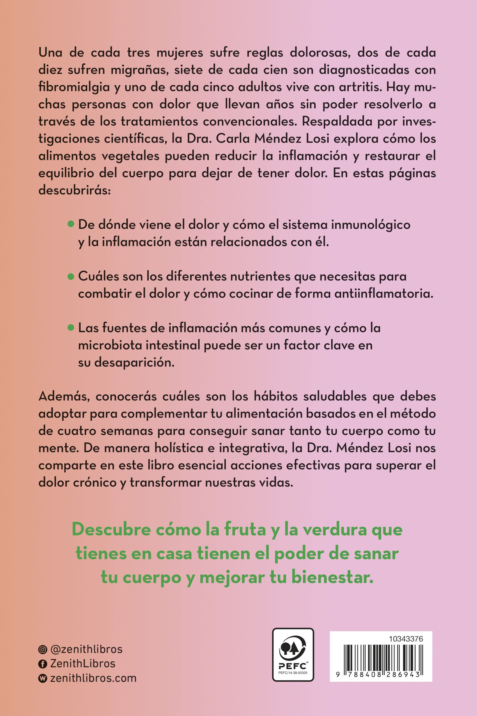 Despídete del dolor: Descubre la alimentación antiinflamatoria basada en vegetales para superar el dolor crónico y recuperar tu  (Capa mole com abas) 2