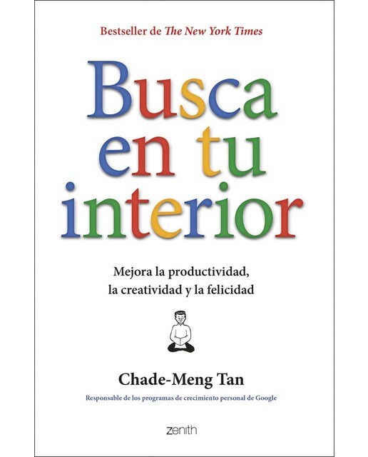 Busca en tu interior: Mejora la productividad, la creatividad y la felicidad (Capa mole com abas) 1
