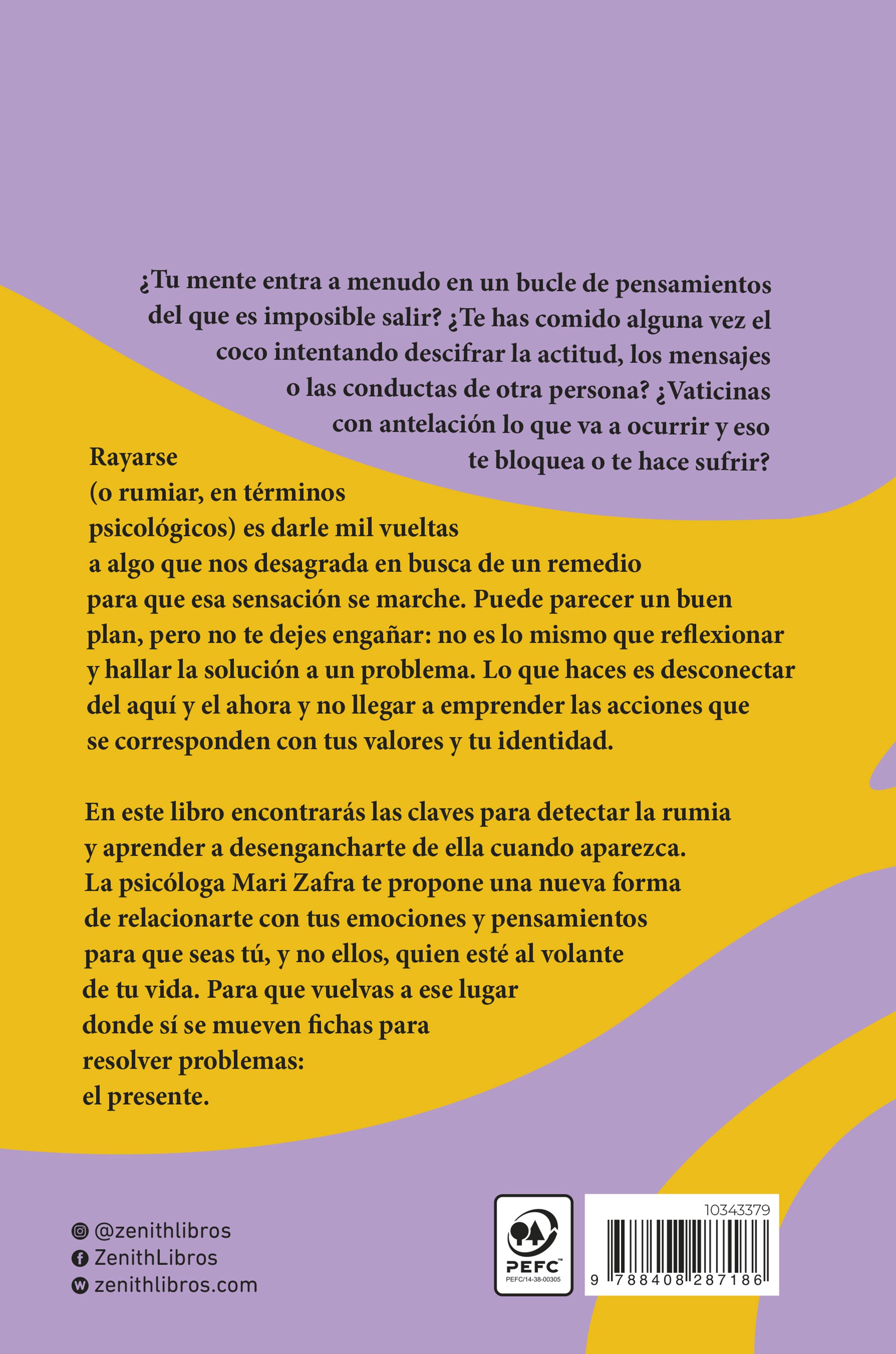 Rayarse no es la solución: Cómo dejar de pensar demasiado y reconectar con el presente (Capa mole com abas) 2