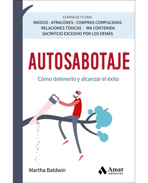 Autosabotaje: Cómo detenerlo y alcanzar el éxito (Capa mole) 1