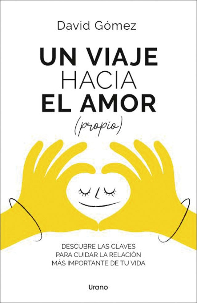 Imagem 0 de Un viaje hacia el amor (propio): Descubre las claves para cuidar la relación más importante de tu vida (Capa mole)