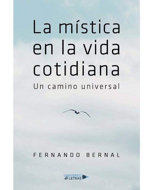 La mística en la vida cotidiana (Capa mole) 1