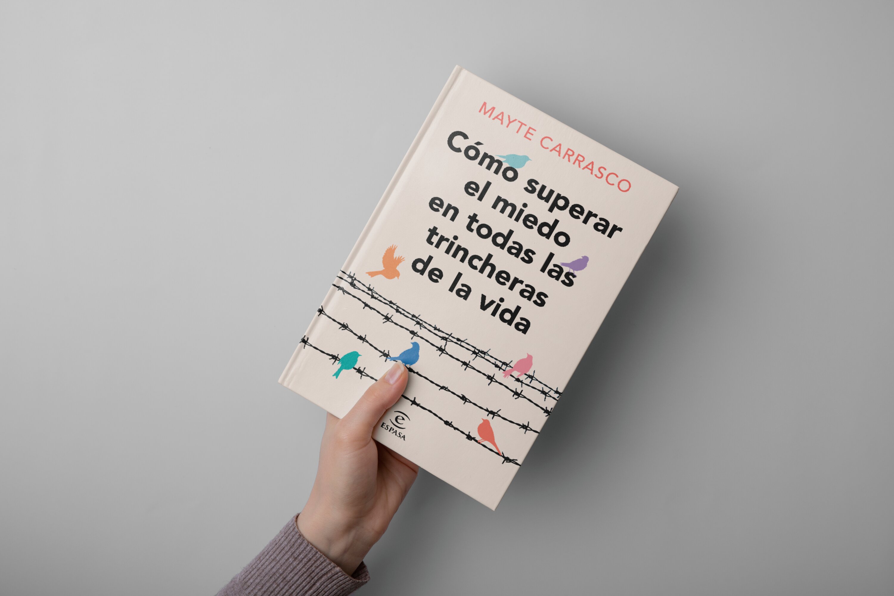 Cómo superar el miedo en todas las trincheras de la vida (Capa mole com abas) 2