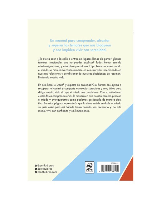 El fin del miedo: Las claves para una vida libre de temores irracionales, fobias y ansiedad  (Tapa blanda con solapas) 2
