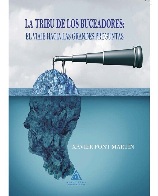 La tribu de los buceadores: El viaje hacia las grandes preguntas (Capa mole) 1