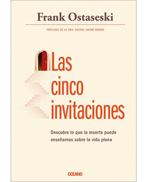 Imagem 0 de Las cinco invitaciones: Descubre lo que la muerte puede enseñarnos sobre la vida plena (Capa mole)