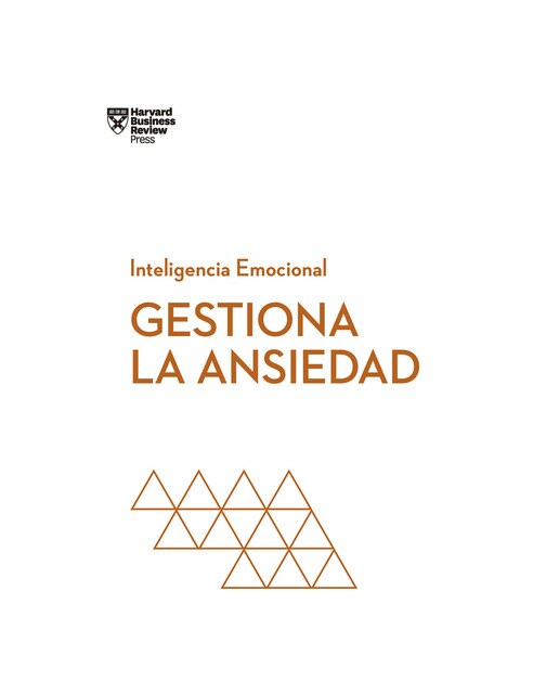 Gestiona la ansiedad (Capa mole) 1