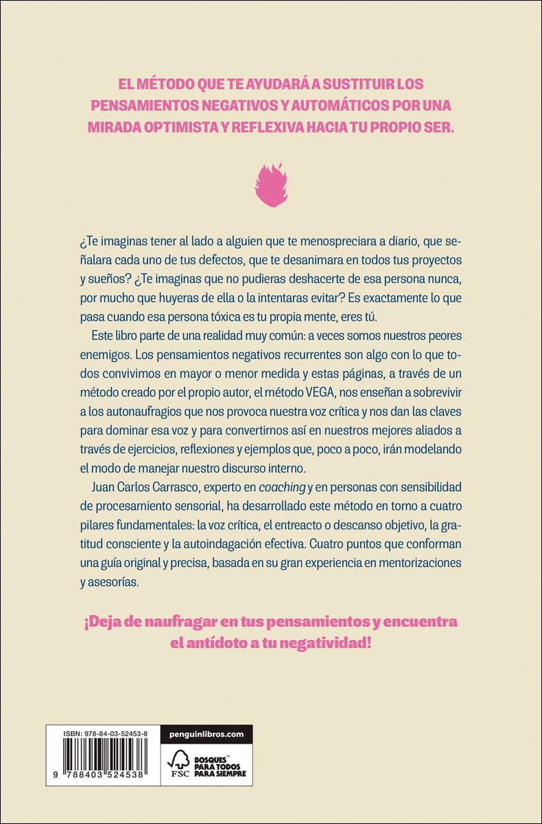Cuando la persona tóxica eres tú: Cómo dejar de pensar en negativo y convertirte en tu mejor aliado  (Tapa blanda) 2