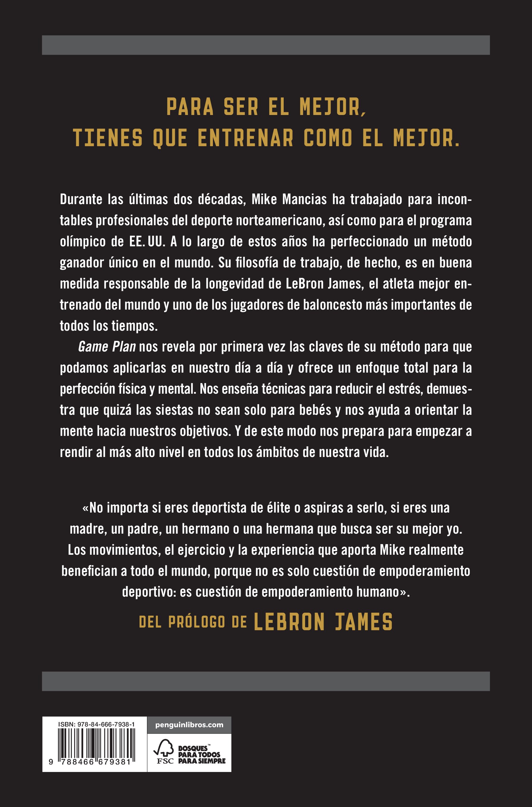 Game Plan: El método para vivir, trabajar y competir al máximo nivel durante el mayor tiempo posible (Capa mole) 2