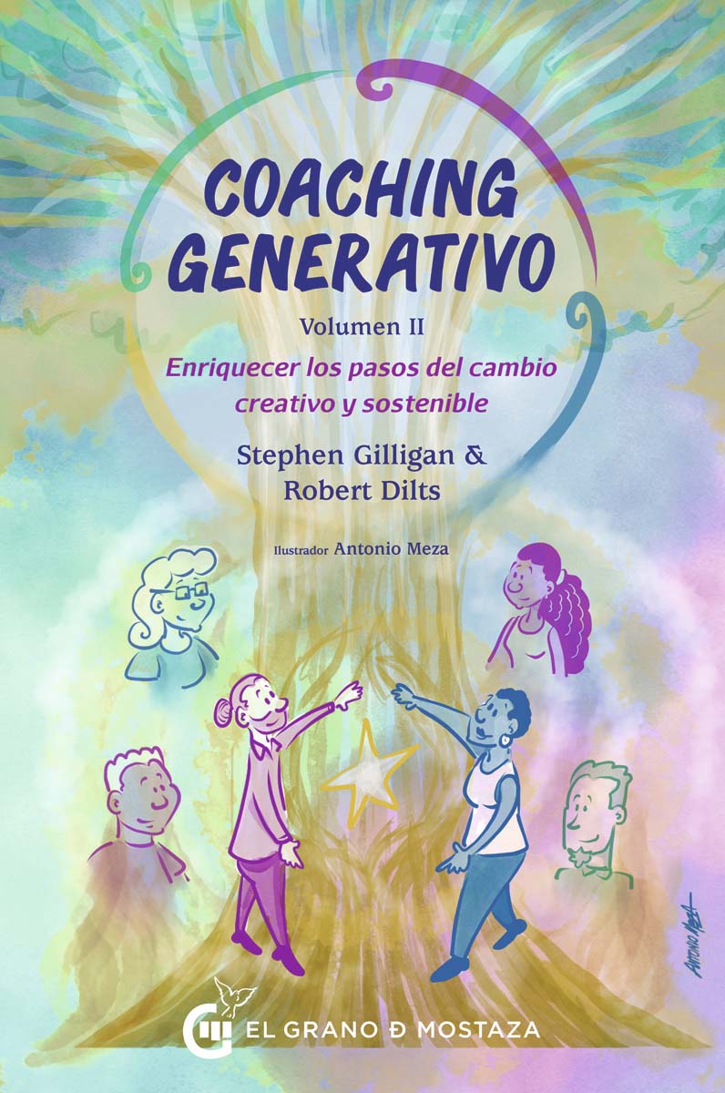 Imagen 0 de Coaching Generativo, Volumen 2: Enriquecer los pasos del cambio creativo y sostenible