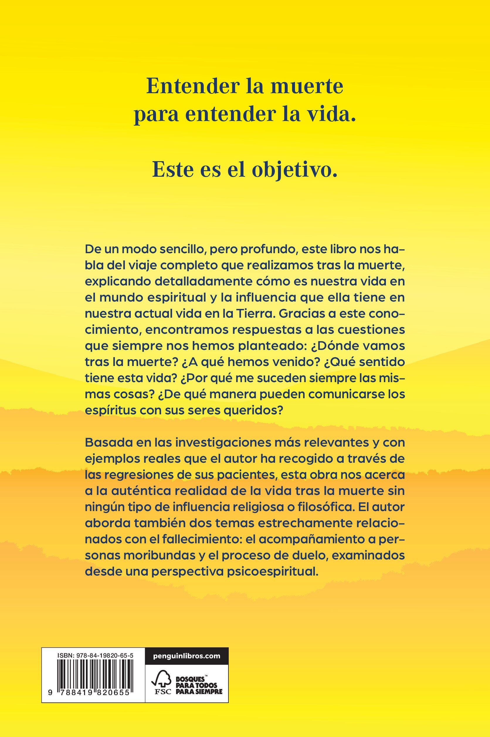 Una vida infinita: Descubre en profundidad el revelador viaje del alma tras la muerte (Capa mole) 2