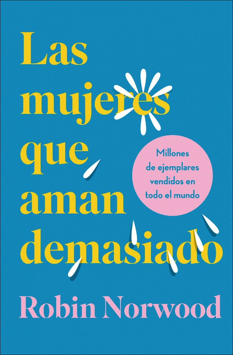 Las mujeres que aman demasiado (edición especial en tapa dura y cantos tintados) (Capa dura) 2