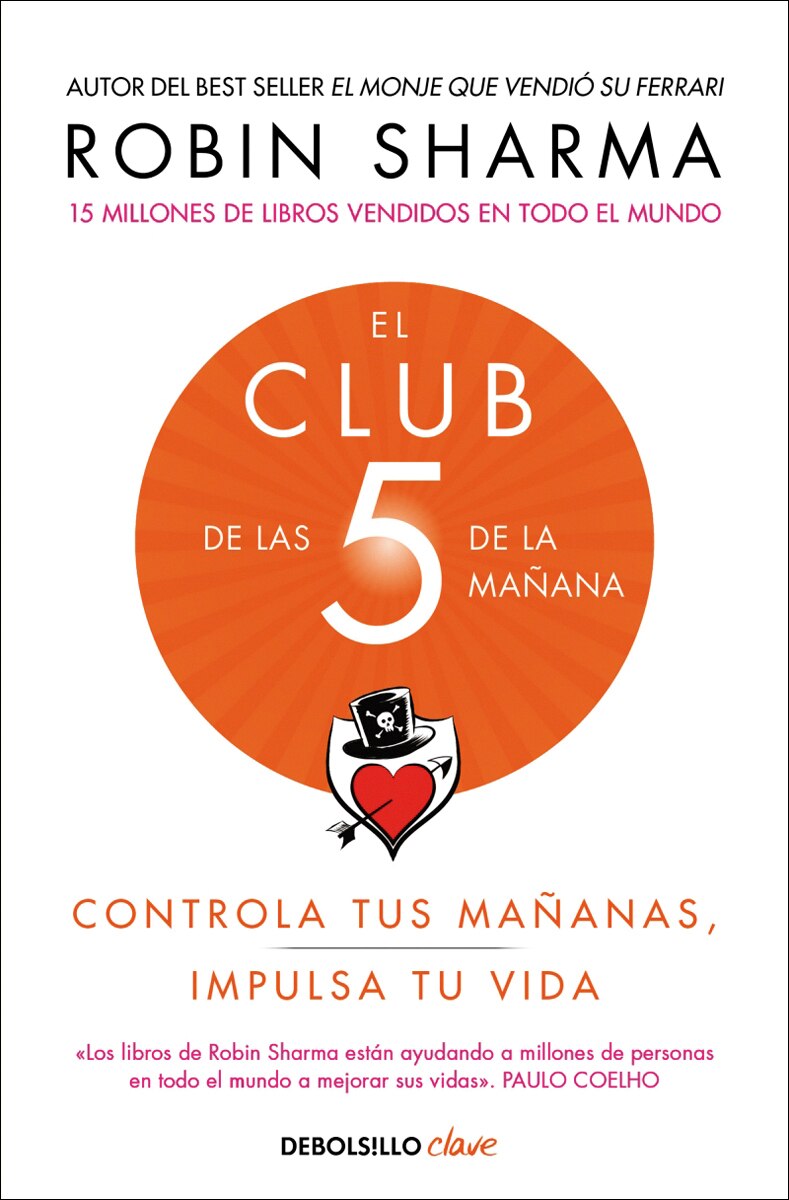 Estuche Cambia tu vida con Robin Sharma: El líder que no tenía cargo | El monje que vendió su Ferrari |El club de las 5 de la mañana  (Tapa blanda) 5