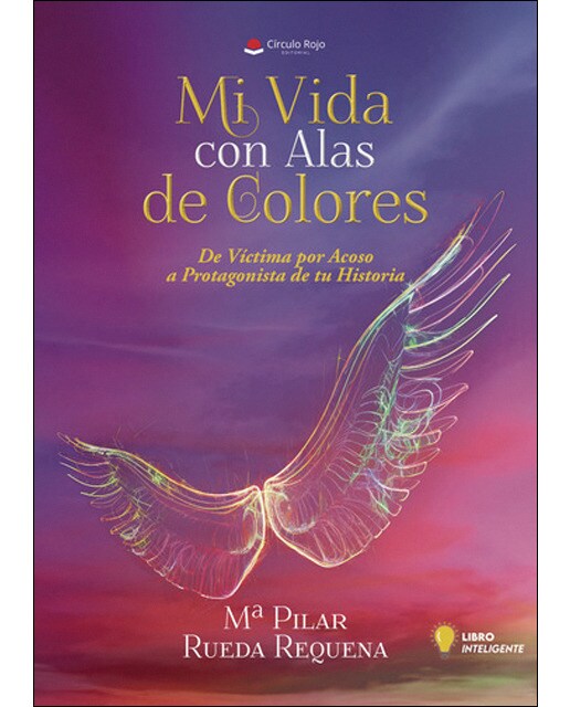 Mi vida con alas de colores 1