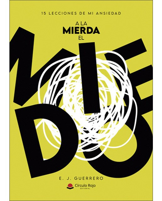 A la mierda el miedo 1